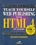 Teach Yourself Web Publishing With Html 3.2 in 14 Days: Second Professional Reference Edition (Teach Yourself in 14 Days)