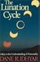 The Lunation Cycle: A Key to the Understanding of Personality