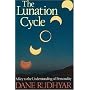 Lunation Cycle: Key to the Understanding of Personality: A Key to the Understanding of Personality