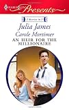 An Heir for the Millionaire: The Greek and the Single MomThe Millionaires Contract Bride (Harlequin Presents) 51P7UnA082L. SL160 An Heir for the Millionaire: The Greek and the Single MomThe Millionaires Contract Bride (Harlequin Presents)