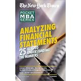 Analyzing Financial Statements: The New York Times Pocket MBA Series (New York Times Pocket Mba Series)