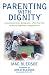 Book Parenting with Dignity