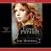 Love's Pursuit | [Siri Mitchell]