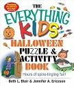 Everything Kids' Halloween Puzzle And Activity Book: Mazes, Activities, And Puzzles for Hours of Spine-tingling Fun (Everything Kids Series)