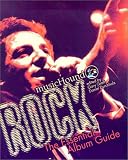 Musichound Rock: The Essential Album Guide (Musichound Essential Album Guides)