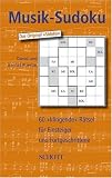 Musik-Sudoku. 60 klingende Rätsel für Einsteiger und Fortgeschrittene