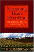 Sustaining Heart In The Heartland: Exploring Rural Spirituality
