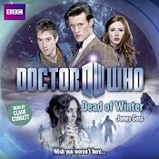 Doctor Who: Dead of Winter | [James Goss]