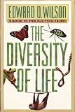 The Diversity of Life (Questions of Science) Edward O. Wilson