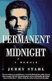 Permanent Midnight: A Memoir