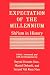 Expectations
of
the
Millennium:
Shi'ism
in
History