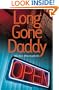 Long Gone Daddy