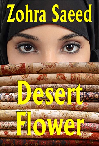 Desert Flower, by Zohra Saeed