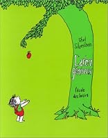 L'Arbre Genereux (The Giving Tree), French Edition