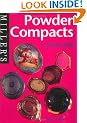 Powder Compacts: A Collector's Guide (Miller's collectors' guides)