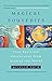 Magical Souvenirs: Mystical Travel Stories from Around the World