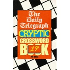 The "Daily Telegraph" Cryptic Crossword Book: No. 19 (Crossword)