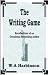 The Writing Game: Recollections of an Occasional Bestselling Author