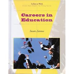 Careers in Education (Latinos at Work)