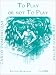 Search : Carlo Domeniconi: To Play or Not to Play (Edition Margaux)