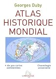 Revue Larousse  / Atlas historique mondial