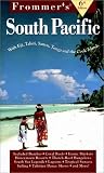 Frommer's South Pacific (6th Ed)