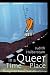 In a Queer Time and Place: Transgender Bodies, Subcultural Lives (Sexual Cultures) (Sexual Cultures Series)