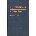S.J. Perelman: A Critical Study (Contributions to the Study of Popular Culture) book cover