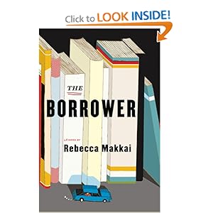 The Borrower - Rebecca Makkai