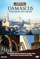 Damascus: Paradise on Earth - Sites of the World's Cultures (2013)