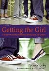 Getting the Girl: A Guide to Private Investigation, Surveillance, and Cookery