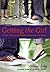Getting the Girl: A Guide to Private Investigation, Surveillance, and Cookery