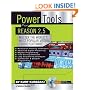 Power Tools for Reason 2.5: Master the World's Most Popular Virtual Studio Software (Power Tools Series)