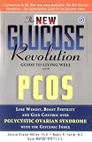 New Glucose Revolution Guide to Living Well with PCOS