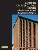 Modern Architectural Theory: A Historical Survey, 1673-1968