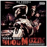 Presents Mobb Deep: Hood Muzik