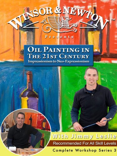 Oil Painting in The 21st Century: Impressionism to Neo-Expressionism