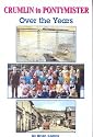 Crumlin to Pontymister - Over the Years
