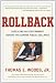 Rollback: Repealing Big Government Before the Coming Fiscal Collapse