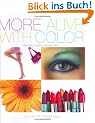 More Alive with Color: Personal Colors - Personal Style (Capital Lifestyles)