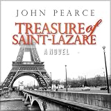 Treasure of Saint-Lazare ~ John Pearce