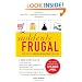 Suddenly Frugal: How to Live Happier and Healthier for Less