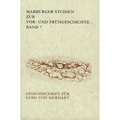 Gedenkschrift f�r Gero von Merhart zum 100. Geburtstag
