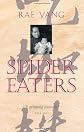 Spider Eaters: A Memoir