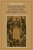 Neostoicism and the Early Modern State (Cambridge Studies in Early Modern History)