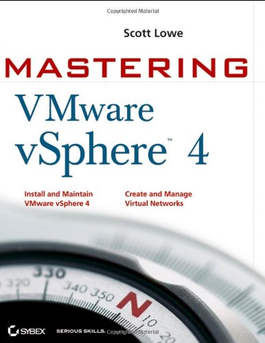 Mastering VMware vSphere 4 (Computer/Tech)