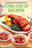 'Good Housekeeping' cook ahead recipes