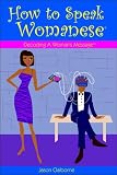 How to Speak Womanese (Blue Cover)