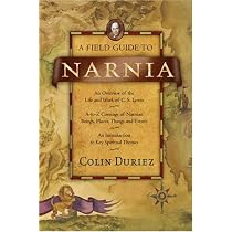 A Field Guide to Narnia