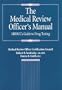 The Medical Review Officer's Manual: Mrocc's Guide to Drug Testing